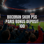 Bocoran Skor PSG Paris