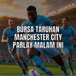 bursa taruhan manchester city parlay