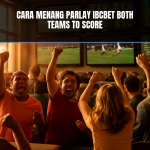 cara menang parlay ibcbet both team